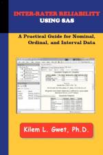 Inter-Rater Reliability Using SAS af Kilem Li Gwet