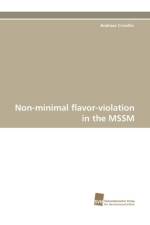 Non-Minimal Flavor-Violation in the Mssm af Andreas Crivellin