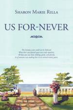 Us For-Never af Sharon Marie Rilla