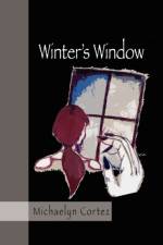 Winter's Window af Michaelyn Cortez