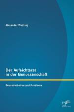 Der Aufsichtsrat in der Genossenschaft af Alexander Weitling
