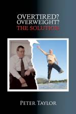 Overtired? Overweight? af Mr Peter (Sheffield Hallam University UK) Taylor
