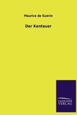 Der Kentauer af Maurice De Guérin