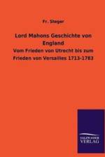 Lord Mahons Geschichte von England af Fr Steger