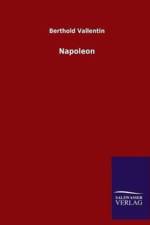 Napoleon af Berthold Vallentin