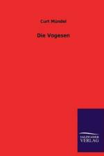 Die Vogesen af Curt Mündel