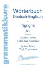 Wortschatz Deutsch-Englisch-Tigrigna Niveau A1 af Marlene Abdel Aziz - Schachner