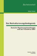 Das Restrukturierungsfondsgesetz af Volker Kiesel