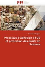 Processus D Adh sion   L Ue Et Protection Des Droits de L Homme af Arabaghian-A