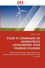 Etude Et Commande de Generatrices Asynchrones Pour l'Energie Eolienne af Poitiers-F