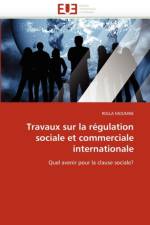 Travaux Sur La R gulation Sociale Et Commerciale Internationale af Moumne-R