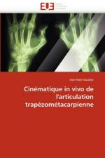 Cin matique in Vivo de l''articulation Trap zom tacarpienne af Goubier-J