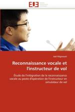 Reconnaissance Vocale Et l'Instructeur de Vol af Migneault-J