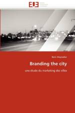 Branding the City af Maynadier-B