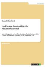 Nachhaltige Landausfluge fur Kreuzfahrtanbieter af Hannah Mordhorst