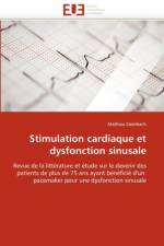 Stimulation Cardiaque Et Dysfonction Sinusale af Steinbach-M