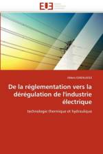 de la R glementation Vers La D r gulation de l''industrie  lectrique af Dakhlaoui-A