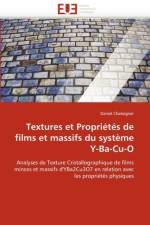 Textures Et Propri t s de Films Et Massifs Du Syst me Y-Ba-Cu-O af Chateigner-D