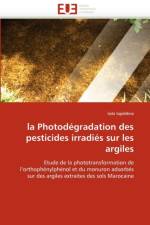 La Photod gradation Des Pesticides Irradi s Sur Les Argiles af Tajeddine-L