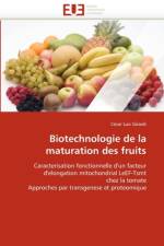 Biotechnologie de la Maturation Des Fruits af Girardi-C