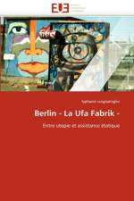 Berlin - La Ufa Fabrik - af Scognamiglio-T