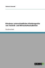 Klischees unterschiedlicher Kleidungsstile von Technik- und Wirtschaftsstudenten af Viktoria Schmidt