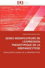 G nes Modificateurs de l'Expression Ph notypique de la Drepanocytose af Dossou-Yovo-O