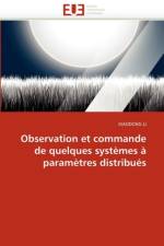 Observation Et Commande de Quelques Syst mes   Param tres Distribu s af Li-X