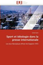 Sport Et Id ologie Dans La Presse Internationale af Loew-L