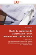 tude Du Probl me de Transmission Sur Un Domaine Avec Couche Mince af Belhamiti-O