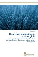 Fluoreszenzmarkierung von Arginin af Mark Derks