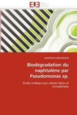 Biodegradation du naphtalene par pseudomonas sp. af Abouseoud-M