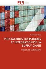 Prestataires logistiques et integration de la supply chain af Carbone-V