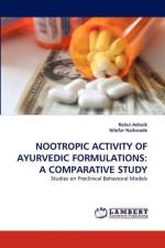 Nootropic Activity of Ayurvedic Formulations af Nilofar Naikwade