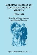 Marriage Records of Accomack County, Virginia, 1776-1854 af Nora Miller Turman