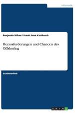 Herausforderungen und Chancen des Offshoring af Benjamin Wilms