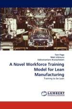 A Novel Workforce Training Model for Lean Manufacturing af Subramanium Arunachalam