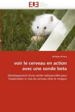 Voir Le Cerveau En Action Avec Une Sonde Beta af Laniece-P