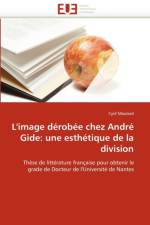 L''image D rob e Chez Andr  Gide af Moulard-C