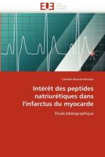 Int r t Des Peptides Natriur tiques Dans l'Infarctus Du Myocarde af Bouvet-Hostiou-C