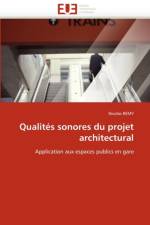 Qualit s Sonores Du Projet Architectural af Remy-N