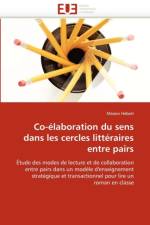 Co- laboration Du Sens Dans Les Cercles Litt raires Entre Pairs af Hebert-M