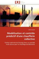 Mod lisation Et Contr le Pr dictif d''une Chaufferie Collective af Eynard-J