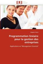 Programmation Lin aire Pour La Gestion Des Entreprises af Patrut-B