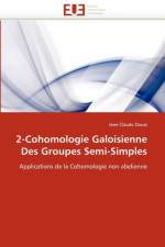 2-Cohomologie Galoisienne Des Groupes Semi-Simples af Douai-J
