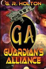 Guardian's Alliance af G R Holton