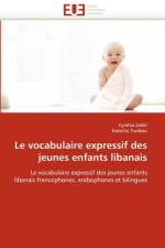 Le Vocabulaire Expressif Des Jeunes Enfants Libanais af Collectif