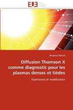 Diffusion Thomson X Comme Diagnostic Pour Les Plasmas Denses Et Ti des af Barbrel-B