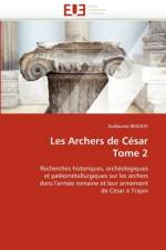 Les Archers de C sar Tome 2 af Renoux-G