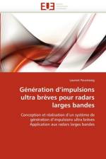 G n ration d''impulsions Ultra Br ves Pour Radars Larges Bandes af Pecastaing-L